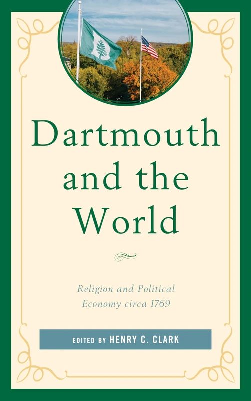 Dartmouth and the World: Religion and Political Economy circa 1769 - Image 1