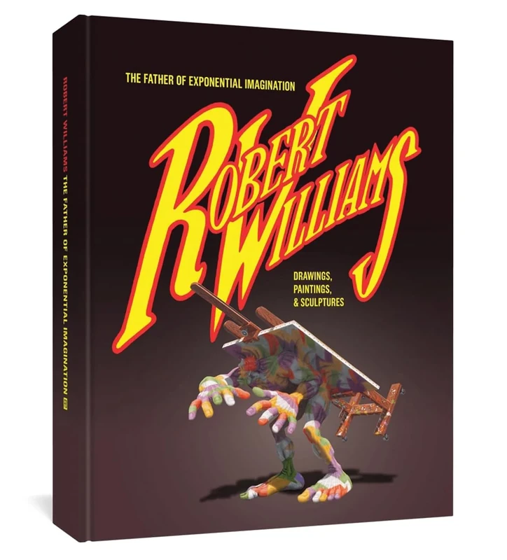Robert Williams: The Father Of Exponential Imagination Drawings, Paintings, & Sculptures - Image 1