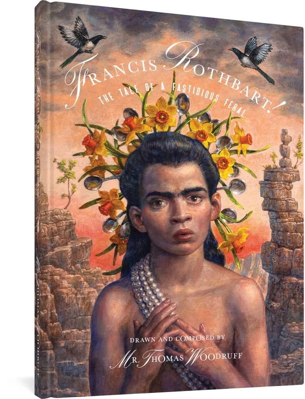 Francis Rothbart!: The Tale of a Fastidious Feral