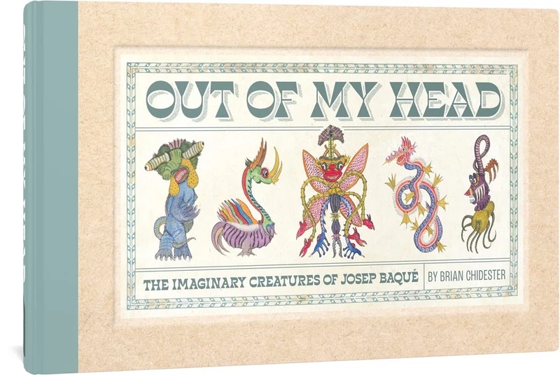 Fantagraphics - Out of My Head: The Imaginary Creatures of Josep Baque - Image 1