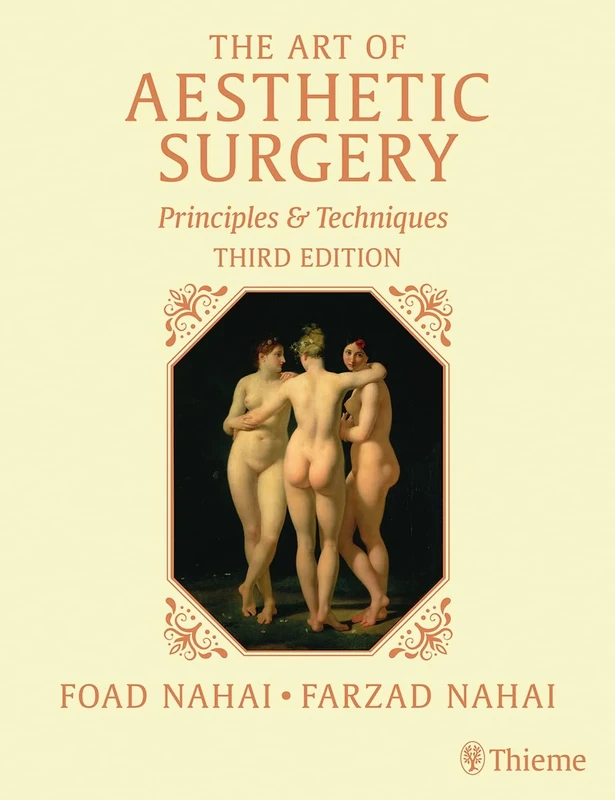 The Art of Aesthetic Surgery, Three Volume Set, Third Edition: Principles and Techniques