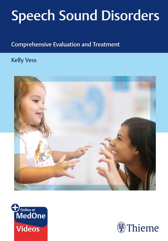 Speech Sound Disorders: Comprehensive Evaluation and Treatment - Image 1