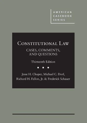 Constitutional Law - CasebookPlus: Cases, Comments, and Questions (American Casebook Series (Multimedia))