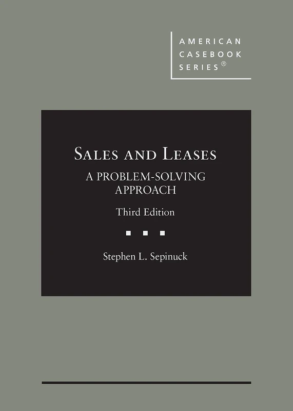 Sales and Leases: A Problem-Solving Approach - CasebookPlus (American Casebook Series (Multimedia))