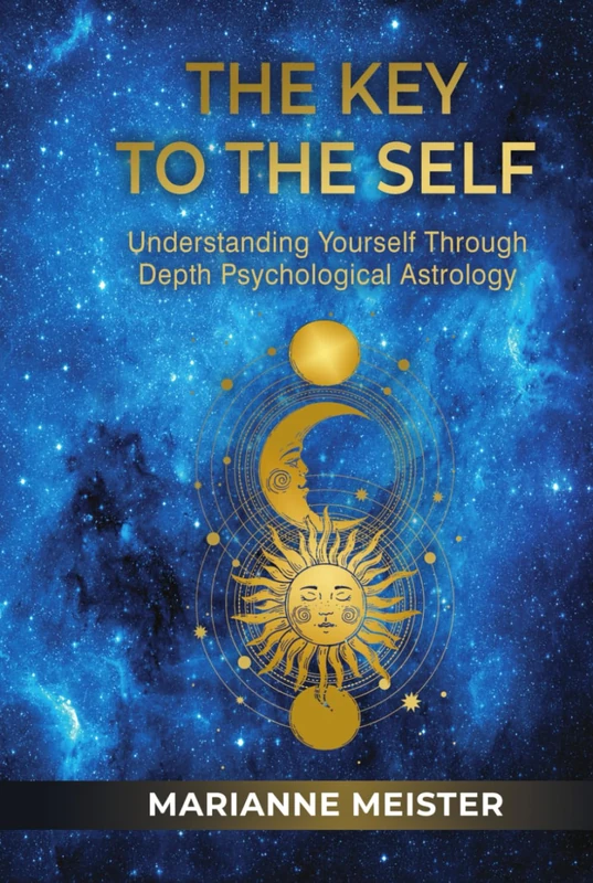 The Key to the Self: Understanding Yourself Through Depth Psychological Astrology