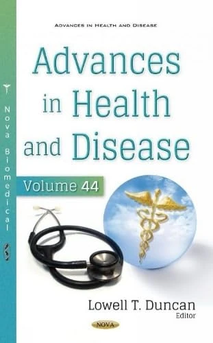 Advances in Health and Disease. Volume 44 (Advances in Health and Disease)