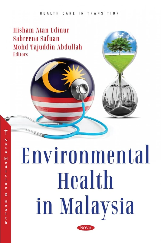 Environmental Health in Malaysia (Health Care in Transition)