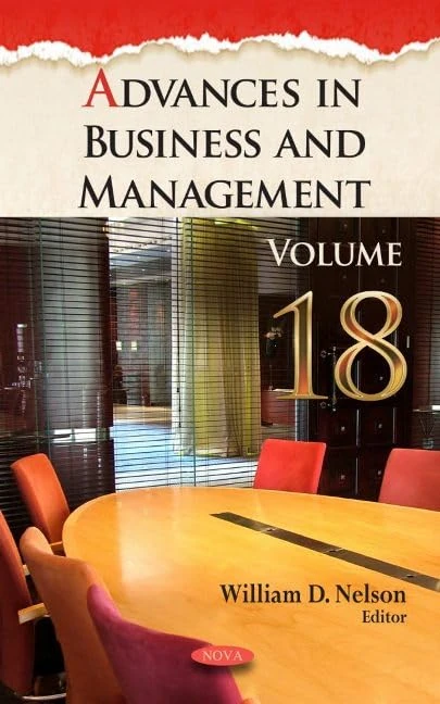 Advances in Business and Management. Volume 18 (Advances in Business and Management) (Advances in Business and Management Forecasting, 18)