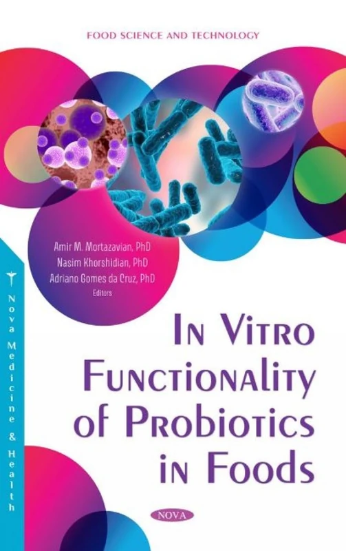 In Vitro Functionality of Probiotics in Foods (Food Science and Technology) - Image 1