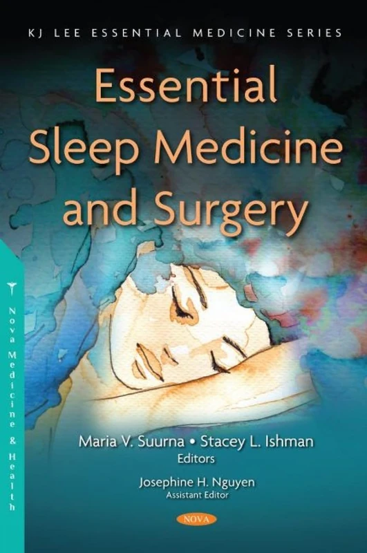 Essential Sleep Medicine and Surgery (KJ Lee Essential Medicine Series)
