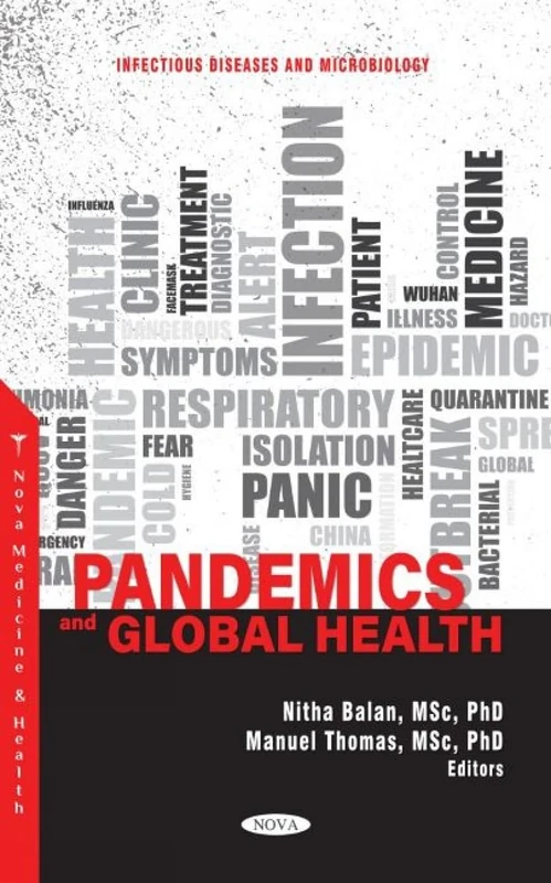 Pandemics and Global Health (Infectious Diseases and Microbiology)