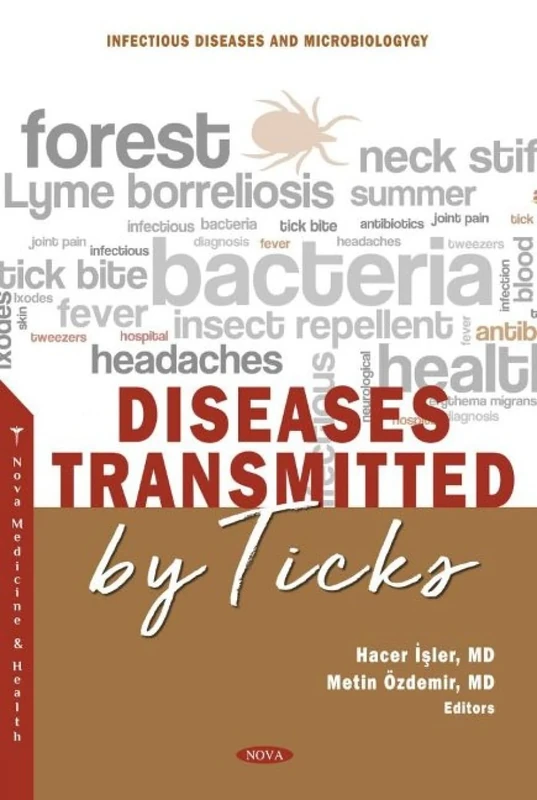 Diseases Transmitted by Ticks (Infectious Diseases and Microbiology)