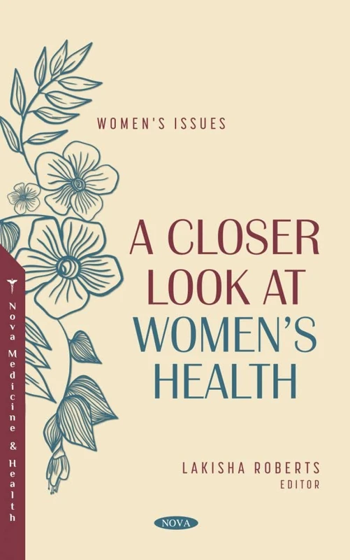 A Closer Look at Women's Health (Women's Issues)
