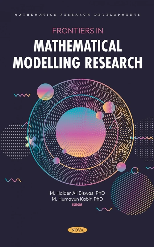 Frontiers in Mathematical Modelling Research (Mathematics Research Developments)
