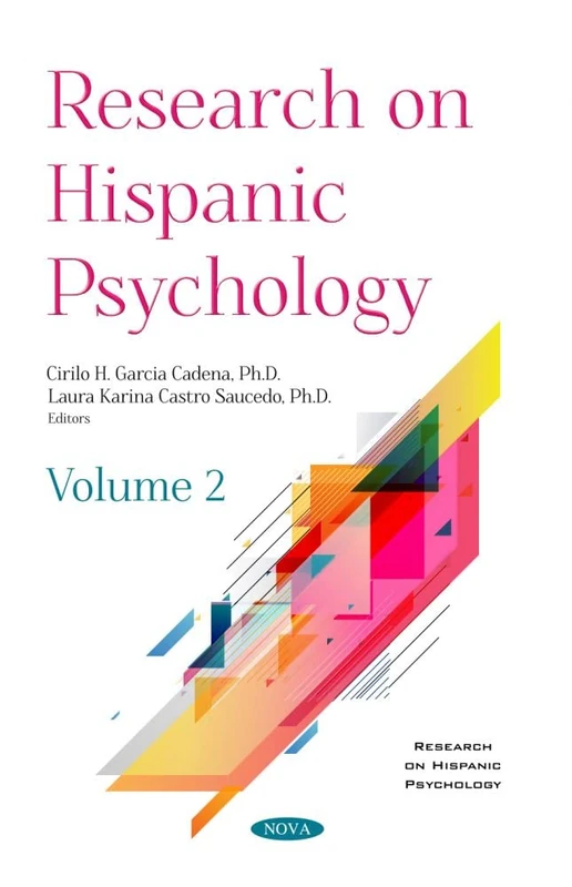 Research on Hispanic Psychology. Volume 2: Volume 2 (Research on Hispanic Psychology)
