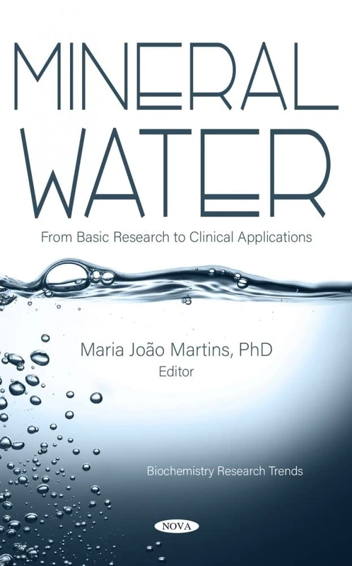 Mineral Water: From Basic Research to Clinical Applications (Biochemistry Research Trends)