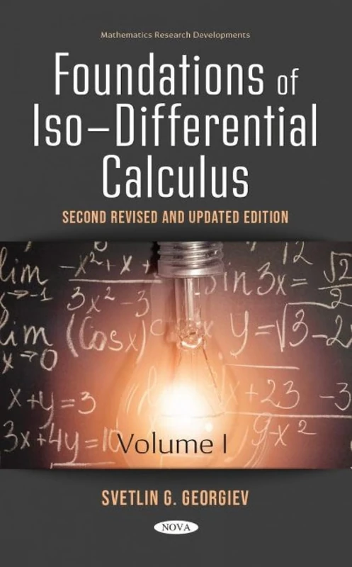 Foundations of Iso-Differential Calculus: Volume I: 1 (The Mathematics Research Developments, 1) - Image 1