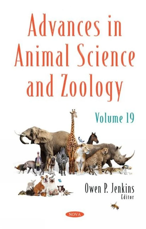 Advances in Animal Science and Zoology: Volume 19 (Advances in Animal Science and Zoology)