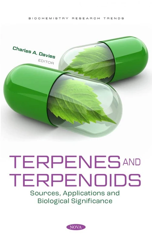 Terpenes and Terpenoids: Sources, Applications and Biological Significance (Biochemistry Research Trends)