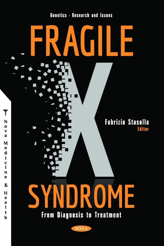 Fragile X Syndrome: From Diagnosis to Treatment - Image 1