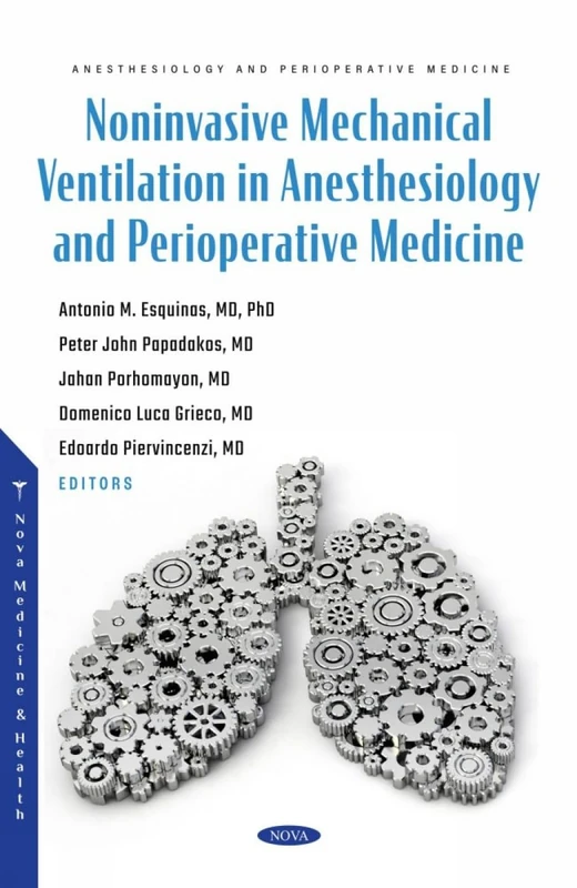 Noninvasive Mechanical Ventilation in Anesthesiology and Perioperative Medicine (Anesthesiology and Perioperative Medicine)