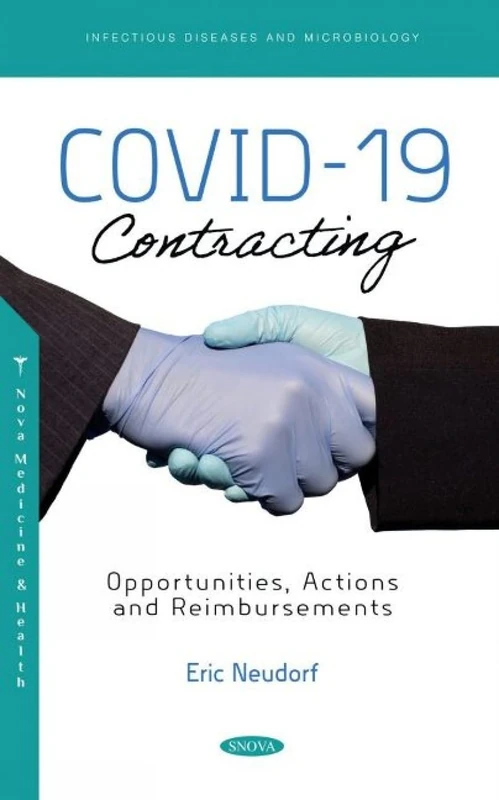 COVID-19 Contracting: Opportunities, Actions and Reimbursements (Infectious Diseases and Microbiology)