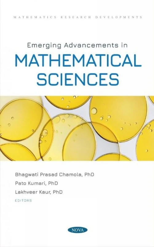 Emerging Advancements in Mathematical Sciences (Mathematics Research Developments)
