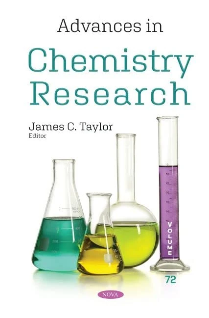 Advances in Chemistry Research. Volume 72: Volume 72 (Advances in Chemistry Research)