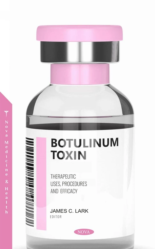 Botulinum Toxin: Therapeutic Uses, Procedures and Efficacy (Neurology - Laboratory and Clinical Research Developments)