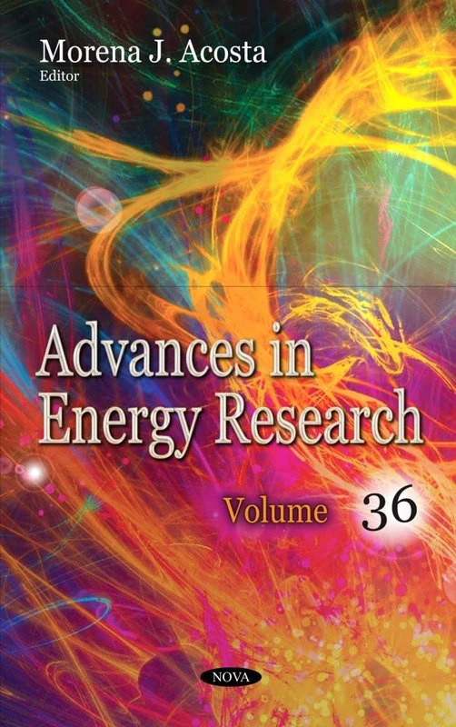 Advances in Energy Research. Volume 36 (Advances in Energy Research)