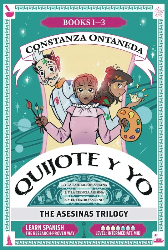 QUIJOTE Y YO: The Asesinas Trilogy (Intermediate Mid "Asesinas" Trilogy)