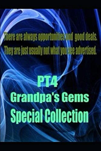 PT 4 Grandpa’s Gems: PT 4 Grandpa’s Gems-Perpetual Travelers - Image 1