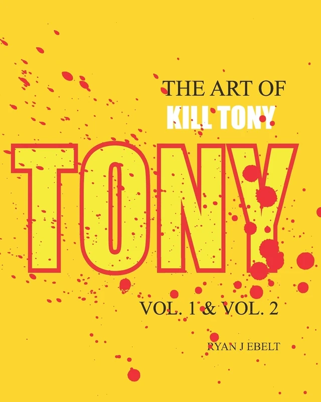 The Art of Kill Tony: Vol. 1 & Vol. 2 - Image 1