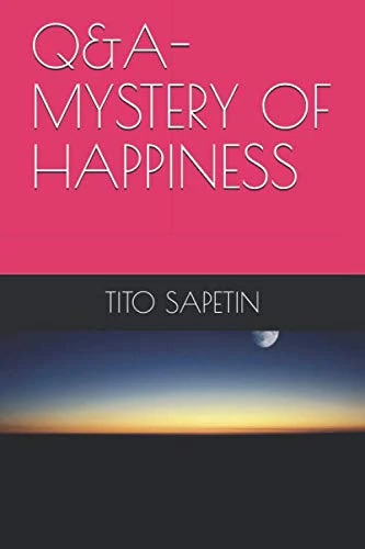 Q&A-MYSTERY OF HAPPINESS (Universal Reference 182 Titles "10+3 MDGC Book")