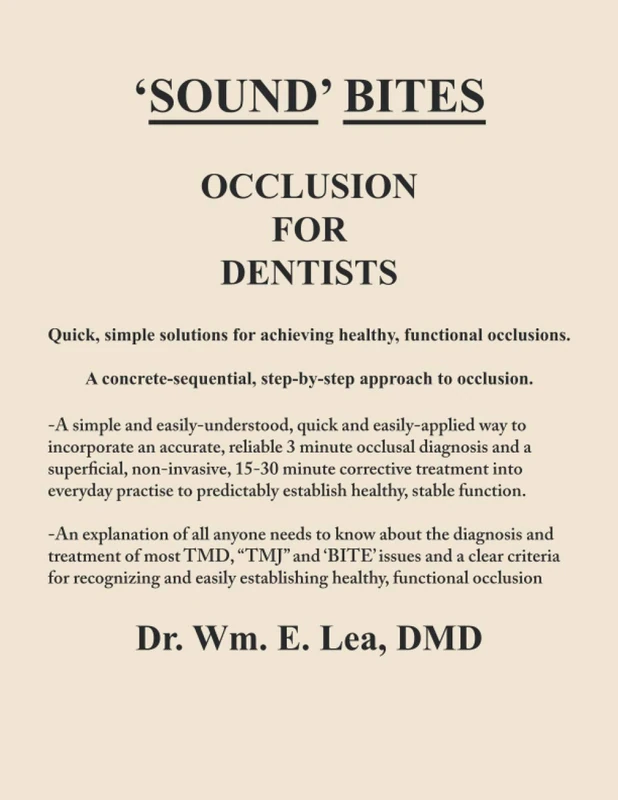 Occlusion For Dentists: Made as simple, as plain and clear, and as obvious as the balls on a beagle - Image 1