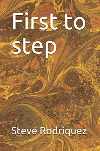 First to step