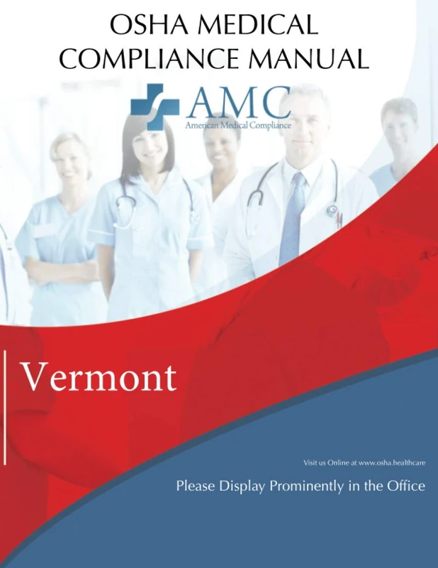 OSHA Medical Compliance Manual: Vermont