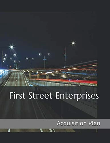 First Street Enterprises: Acquisition Plan - Image 1