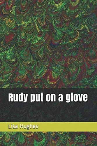 Rudy put on a glove - Image 1