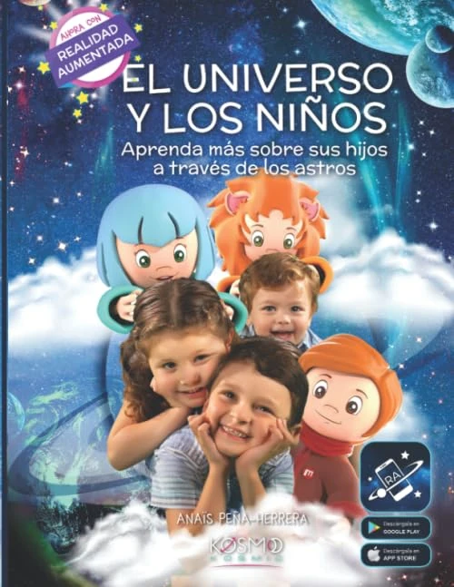 El Universo y Los Niños: Aprenda más sobre sus hijos a través de los astros.