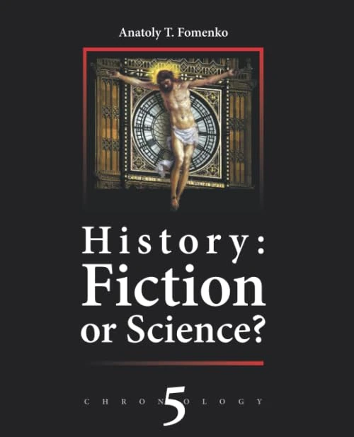 History: Fiction of Science?: Chronology 5 (History: Fiction or Science?)