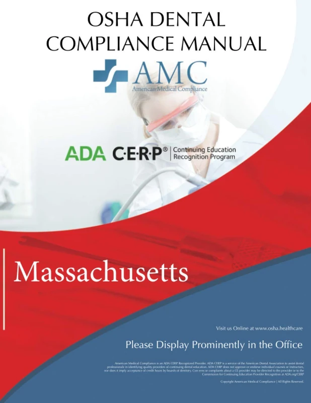 OSHA Dental Compliance Manual: Massachusetts Edition