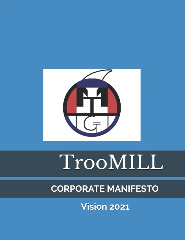 Troomill Corporate Manifesto: Vision 2021 - Image 1