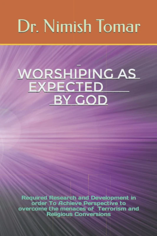 Worshiping As Expected By God