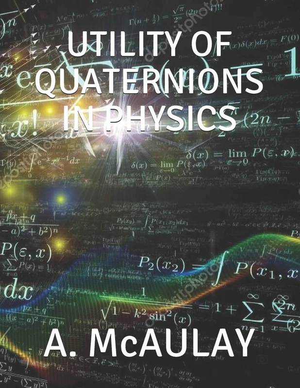 UTILITY OF QUATERNIONS IN PHYSICS