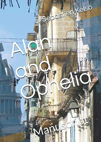 Alan and Ophelia: Manuscript