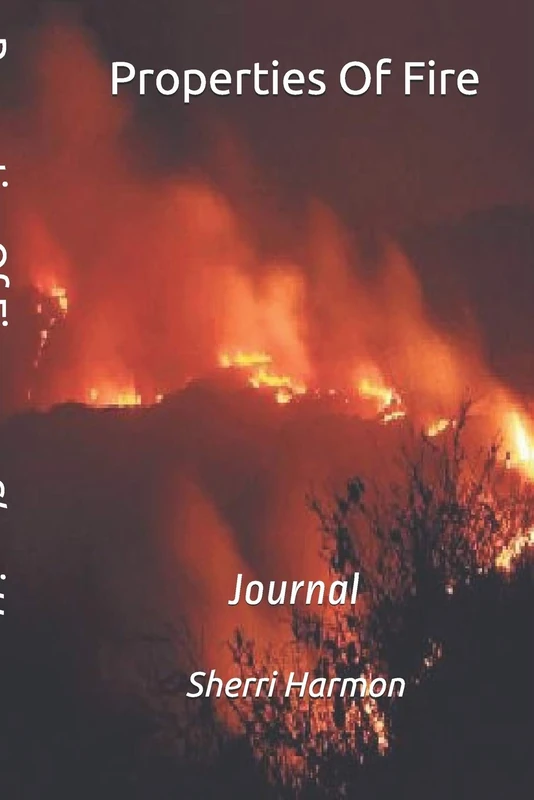 Properties Of Fire: Journal (Solar Flare)