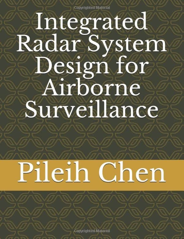 Integrated Radar System Design for Airborne Surveillance