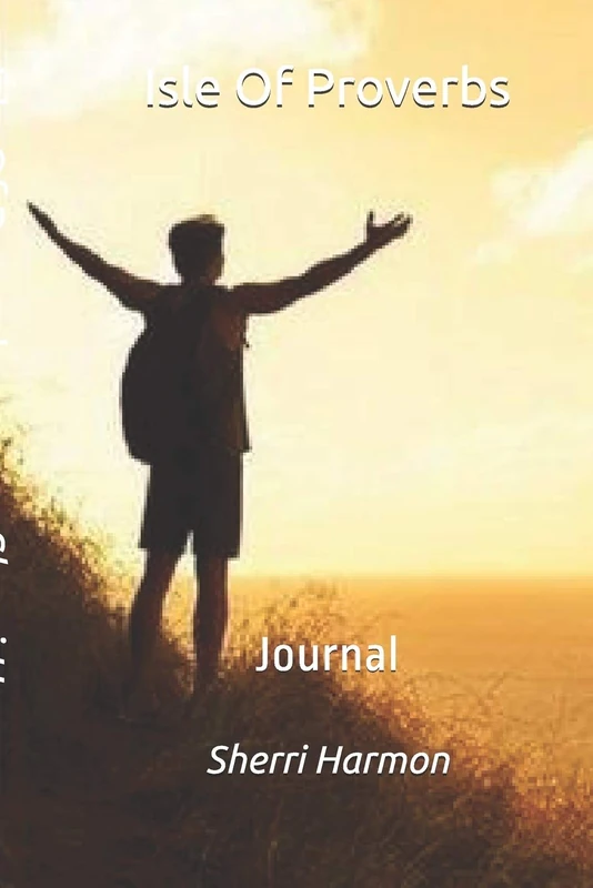 Isle Of Proverbs: Journal (Light of Hosts)