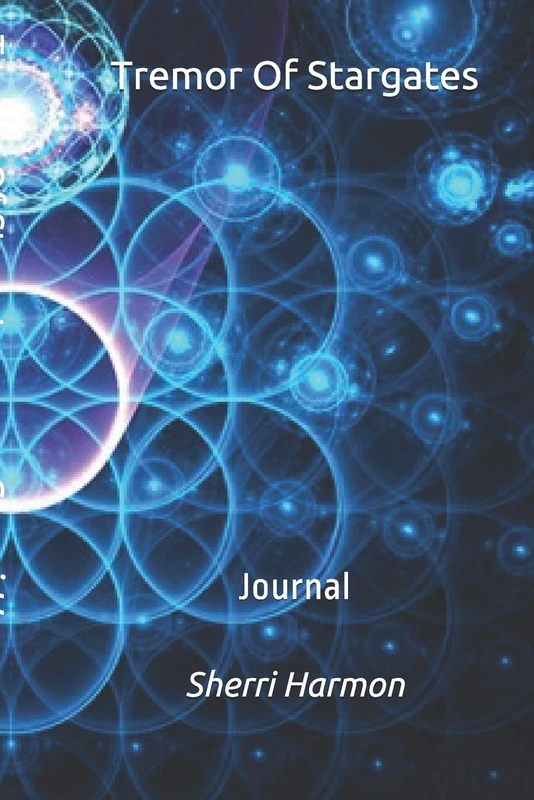 Tremor Of Stargates: Journal (Light of Hosts)